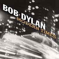 Modern Times Bob Dylan