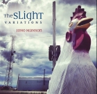 Jono Manson – The Slight Variations