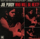 Joe Purdy – Who Will Be Next?