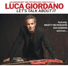 Luca Giordano – Let’s Talk About It