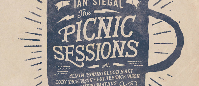 Ian Siegal – Picnic Session