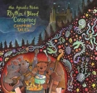 The Agnostic Phibes Rhythm & Blood Conspiracy – Campfire Tales