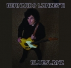 Speciale Bernardo Lanzetti – Blueslanz