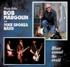 Bob Margolin with Mike Sponza Band – Blues around the World