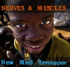 Nerves & Muscles – New Mind Revolution