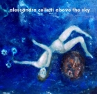 Alessandra Celletti – Above the Sky