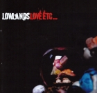 Lowlands – Love Etc…