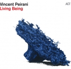 Vincent Peirani – Living Being
