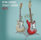 Kevin Eubanks & Stanley Jordan – Duets