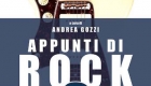 Andrea Gozzi (a cura di) – Appunti di Rock