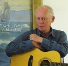Archie Fisher – A Silent Song