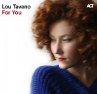 Lou Tavano – For You