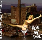 Lex Grey and The Urban Pioneer – Heal My Soul