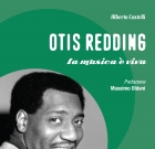 Soul Books, uscito il libro su Otis Redding