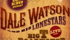 Dale Watson and His Lonestars – Chicken S#!+ Bingo Sunday, Live at The Big T Roadhouse