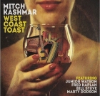 Mitch Kashmar – West Coast Toast