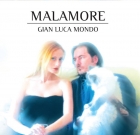 Gian Luca Mondo – Malamore