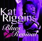 Kat Riggins – Blues Revival