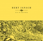 Bert Jansch – Downunder Live in Australia