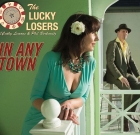 The Lucky Losers – In Any Town