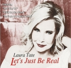 Laura Tate – Let’s Just Be Real