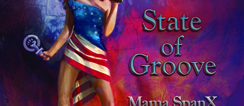 Mama SpanX – State of Groove