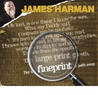 James Harman – Fineprint