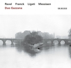 Duo Gazzana – Ravel Franck Ligeti Messiaen