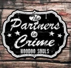 The Partners In Crime – Hoodoo Souls