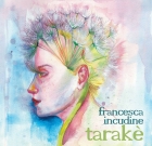 Francesca Incudine – Tarakè