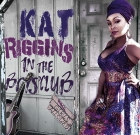 Kat Riggins – In The Boys Club