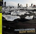 Francesco Fiorenzani – Silent Water