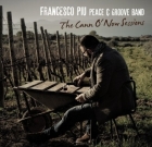 Francesco Piu Peace & Groove Band – The Cann O’Now Sessions