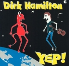 Dirk Hamilton – Yep!