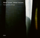 Mark Turner Ethan Iverson – Temporary Kings