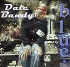 Dale Bandy – Blue