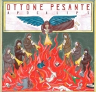 Ottone Pesante – Apocalips