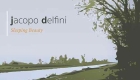 Jacopo Delfini – Sleeping Beauty