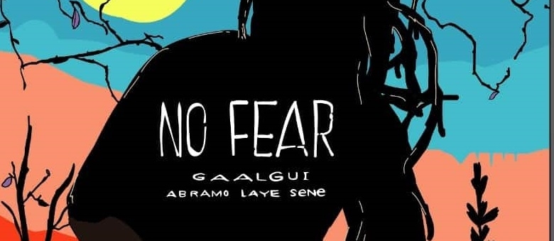 Abramo Laye Sene – No Fear