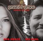Gravel & Grace – Bringing the Blues