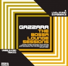 Gazzara – The Bossa Lounge Sessions