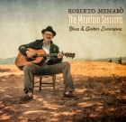 Roberto Menabò – The Mountain Sessions Blues & Guitar Excursions