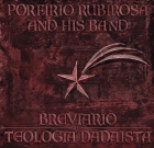 Porfirio Rubirosa And His Band – Breviario di teologia dadaista