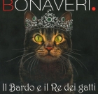 Bonaveri – Il Bardo e il Re dei gatti