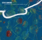 Steve Dawson – At the Bottom of a Canyon in the Branches of a Tree