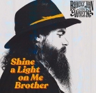 Robert Jon & The Wreck – Shine A Light On Me Brother