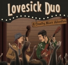 Lovesick Duo – A Country Music Adventure