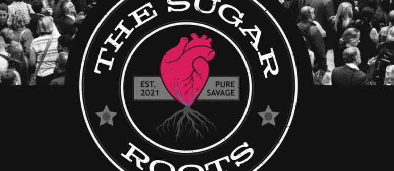 The Sugar Roots – Savage’s Life