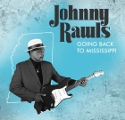Johnny Rawls – Going Back To Mississippi