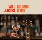 Will Jacobs – Goldfish Blues